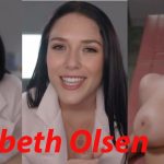 Elizabeth Olsen gives you a complete ASMR porn exam